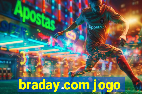 braday.com jogo